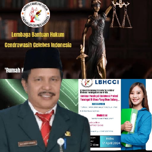 Sekjen P3N CCI Dr. H. Misri Hasanto,M.Kes akan tampil sebagai Narasumber Seminar Nasional Paralegal